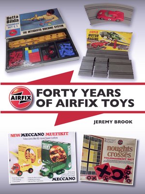 cover image of Forty Years of Airfix Toys